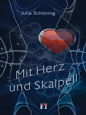 cover image of Mit Herz und Skalpell